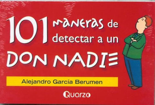 101 maneras de detectar a un Don Nadie