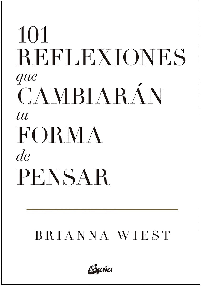 101 Reflexiones que cambiaran tu forma de pensar