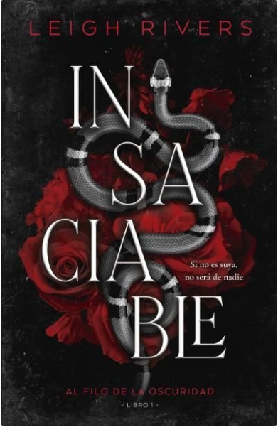 Insaciable - Libro 1 - Al filo de la oscuridad