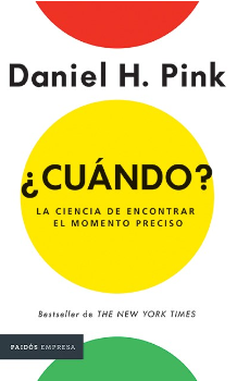 ¿Cuándo? La Ciencia de encontrar el momento preciso