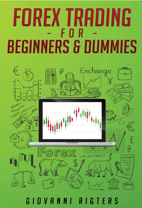 Forex Trading for Begginers & Dummies