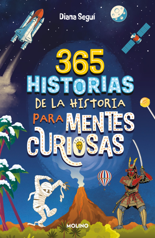 365 Historias de la Historia para mentes curiosas