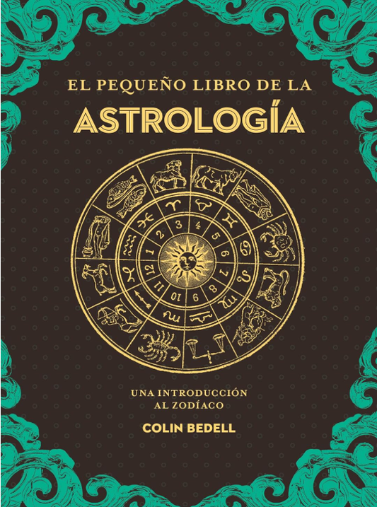 El Pequeño Libro de la Astrologia