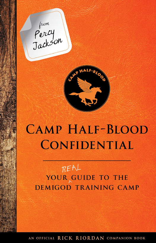 Camp Half-Blood Confidential - From Percy Jackson