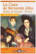 La casa de Bernarda Alba: Bodas de Sangre, Yerma - Paperback Epoca