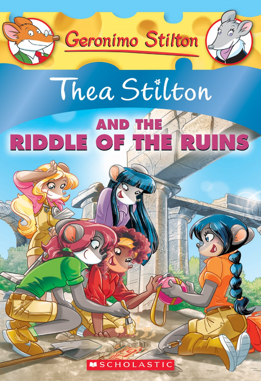 Thea Stilton And The Riddle Of The Ruins