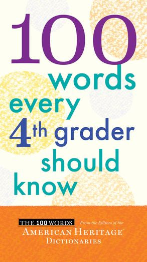 100 words every 4th grader should know