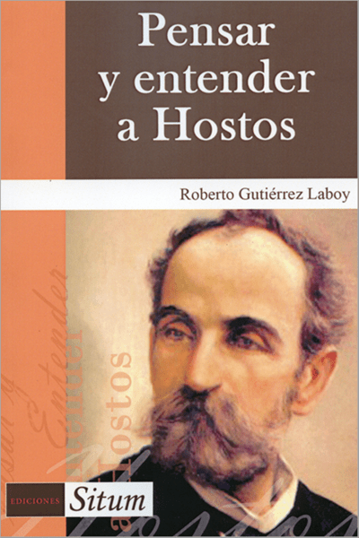 Pensar y entender a Hostos - D'Autores