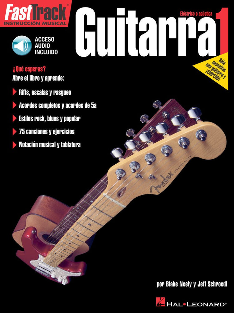 FastTrack Guitar Method - Spanish Edition - Level 1: FastTrack Guitarra 1 - D'Autores