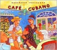 Putumayo Presents: Cafe Cubano CD - D'Autores