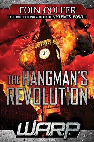 W.A.R.P. Book 2: The Hangman's Revolution - D'Autores