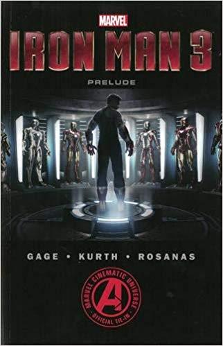 Marvel's Iron Man 3 The Movie Prelude - D'Autores