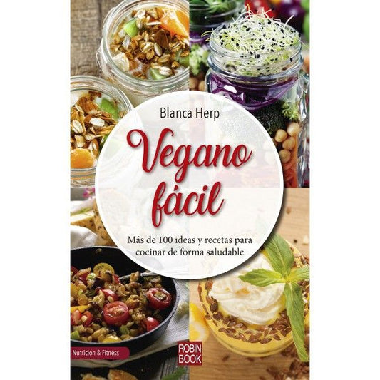 Vegano fácil (Nutrición & Fitnes) - D'Autores
