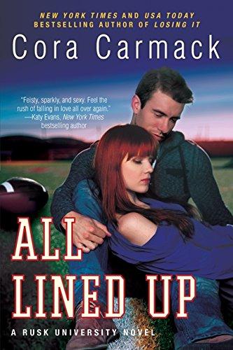 All Lined Up: A Rusk University Novel - D'Autores