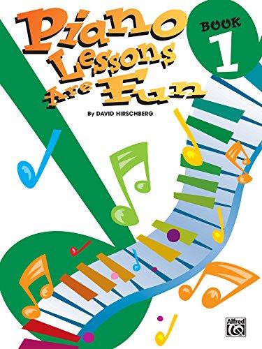 Piano Lessons Are Fun, Book 1 - D'Autores