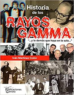 Historia de los Rayos Gamma - D'Autores