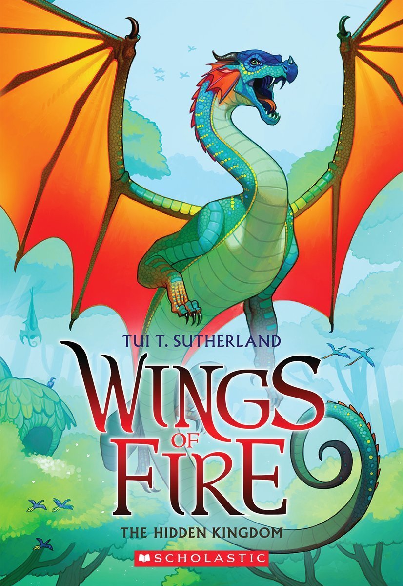 Wings of Fire Book Three: The Hidden Kingdom - D'Autores