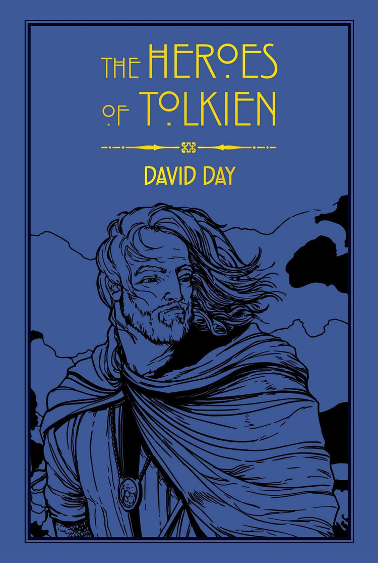 The Heroes of Tolkien - D'Autores