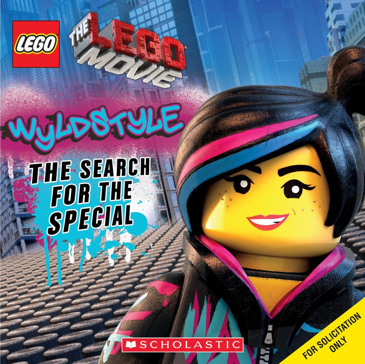 The LEGO Movie: Wyldstyle: The Search for the Special - D'Autores
