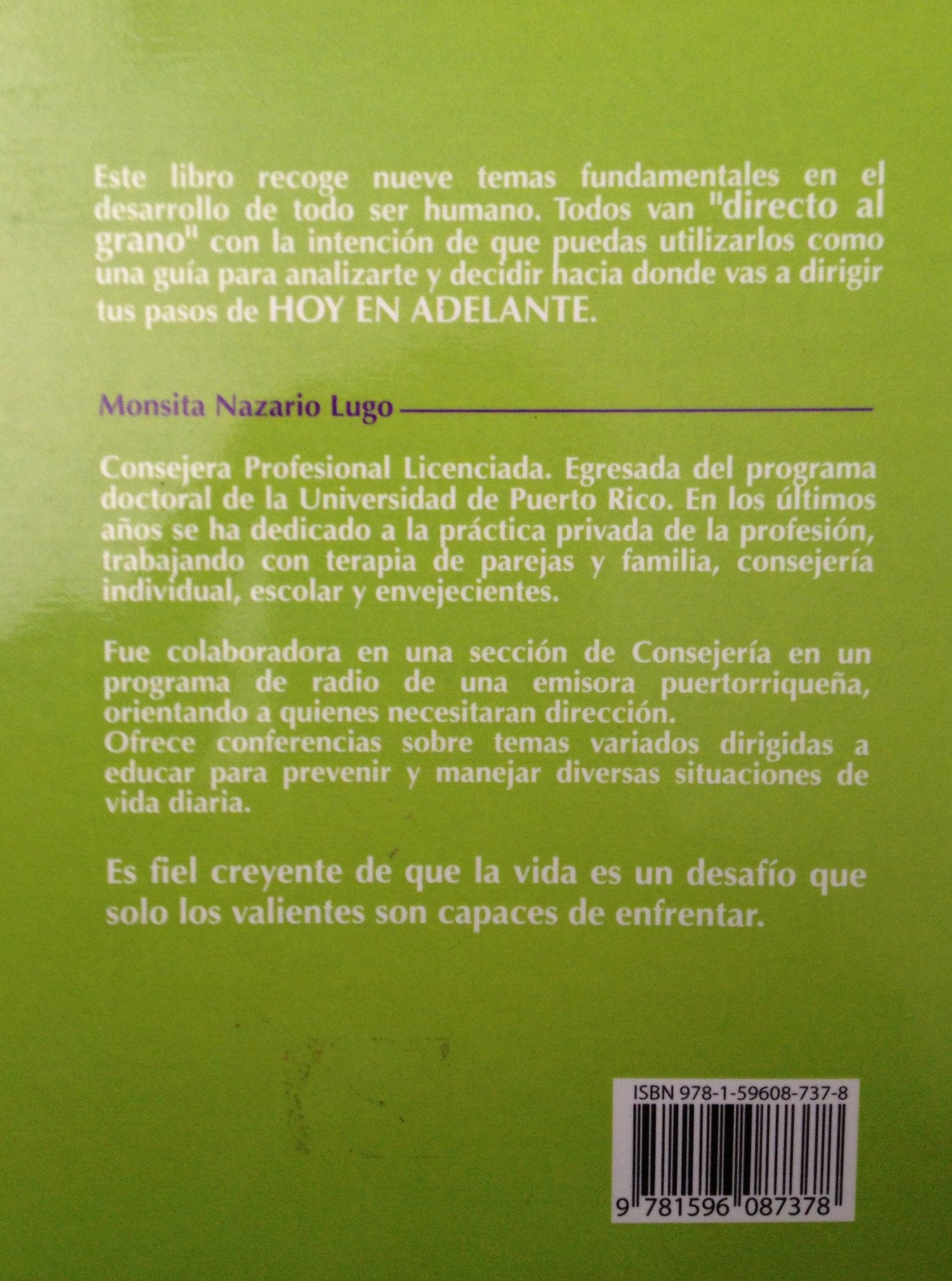 Vivir no se ensaya (Spanish) Paperback – 2012 by DRA. MONSITA NAZARIO LUGO (Author) - D'Autores