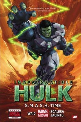 Indestructible Hulk Volume 3: S.m.a.s.h. Time - D'Autores