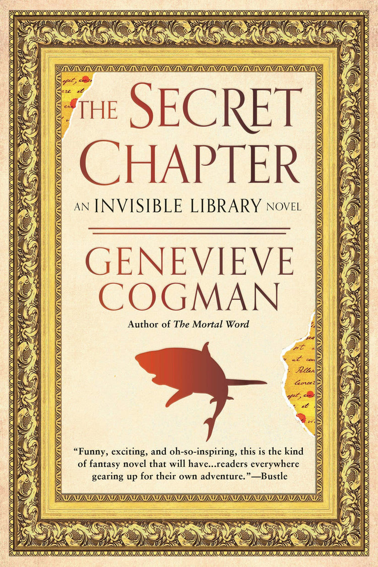 The Secret Chapter - The Invisible Library Novel