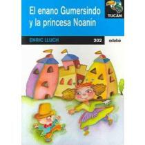 El enano Gumersindo y la princesa Noanin