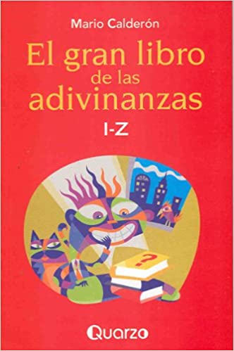 El gran libro de las adivinanzas I-Z