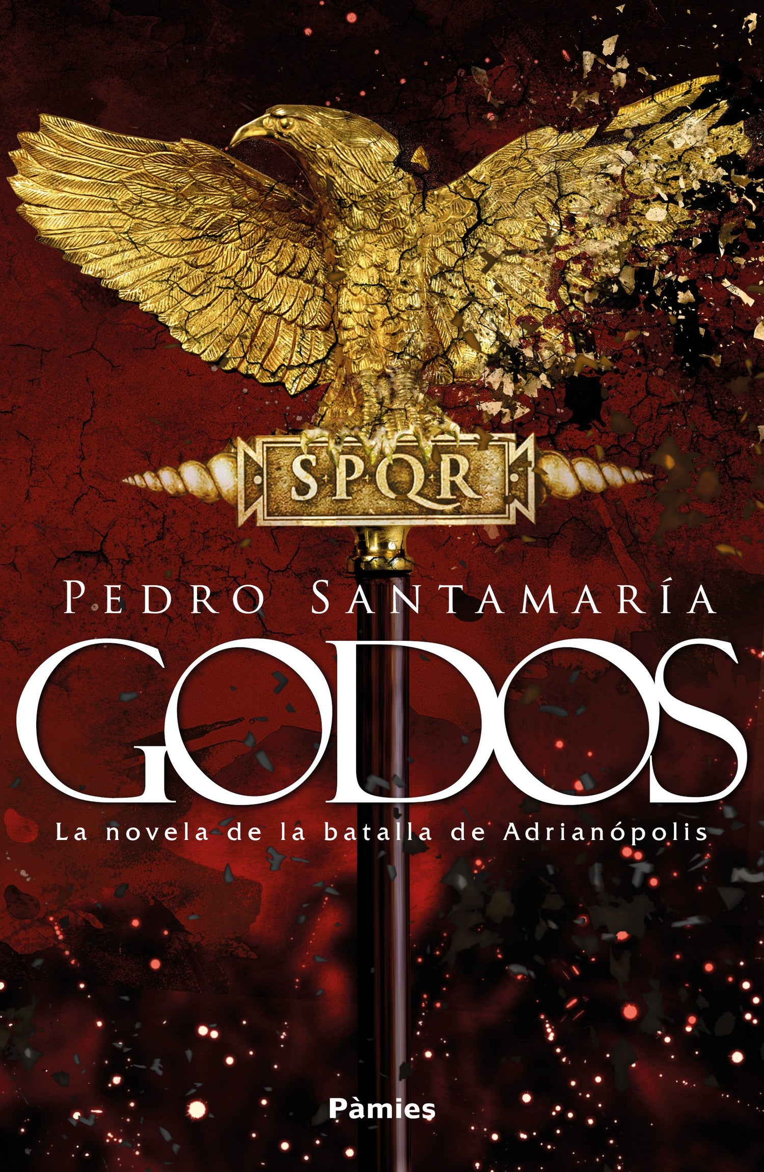 GODOS, El Principio del Fin del Imperio Romano - D'Autores