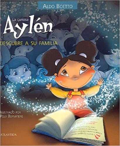 La Curiosa Aylen descubre a su familia