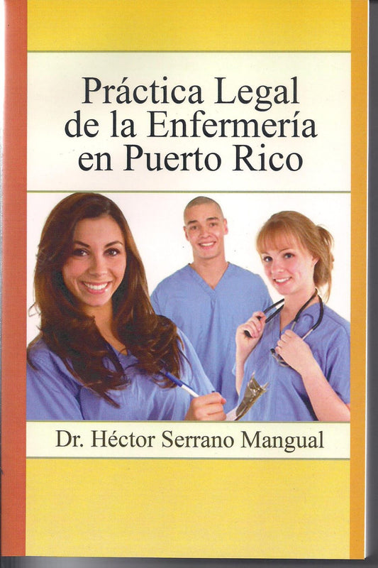 Práctica Legal de la Enfermería en Puerto Rico - D'Autores