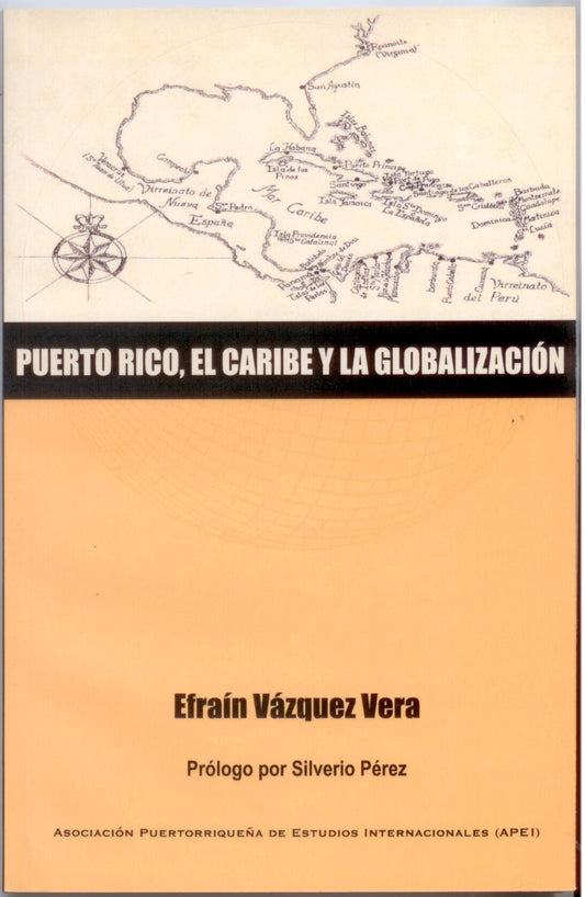 Puerto Rico, El Caribe y La Globalización - D'Autores