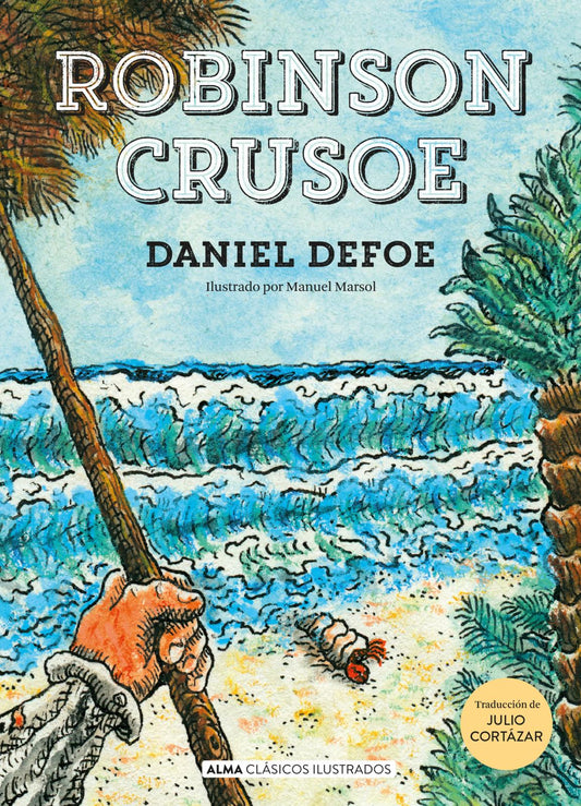 Robinson Crusoe (Clásicos ilustrados)