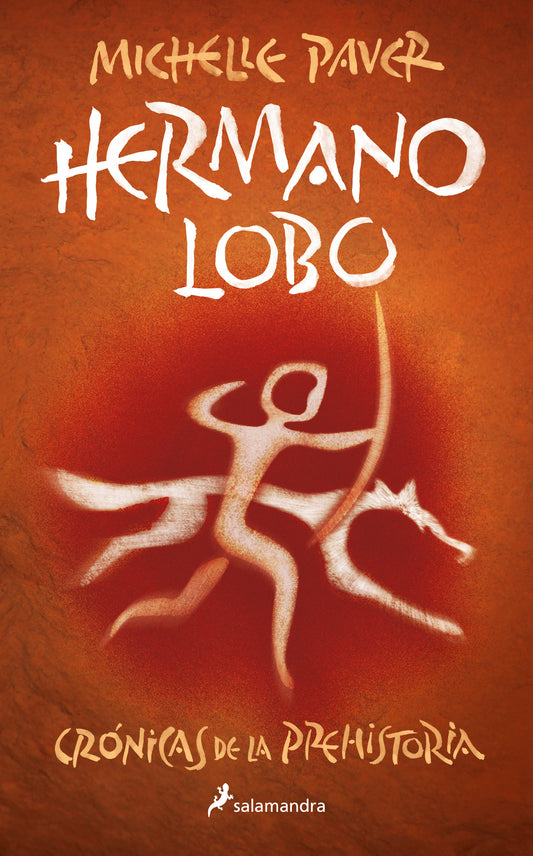 HERMANO LOBO (CRONICAS DE LA PREHISTORIA 1)