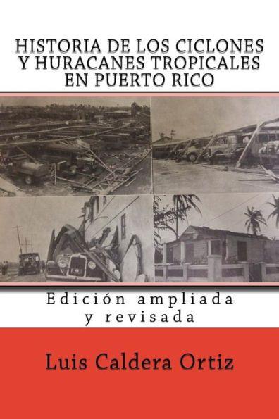 Historia de los ciclones y huracanes tropicales en Puerto Rico - D'Autores