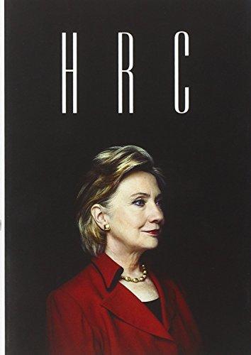 HRC: State Secrets and the Rebirth of Hillary Clinton - D'Autores