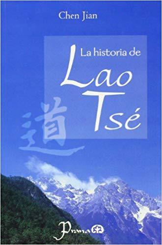 La Historia de Lao Tsé - D'Autores