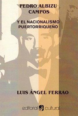 Pedro Albizu Campos y el nacionalismo puertorriqueño - D'Autores