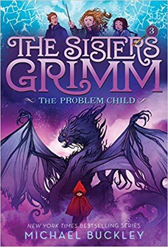 The Problem Child (The Sisters Grimm, Book 3) - D'Autores