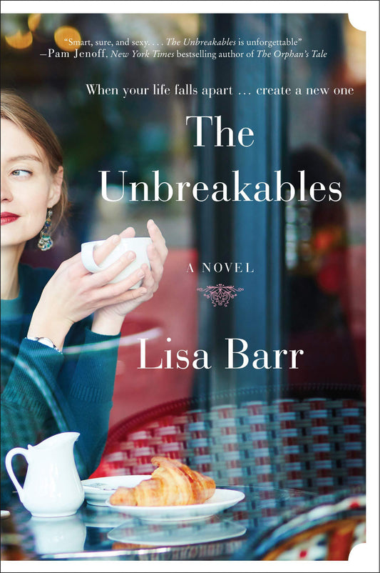 The Unbreakables a novel - D'Autores